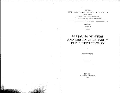 Barsauma of Nisibis and Persian Christianity in the Fifth Century
