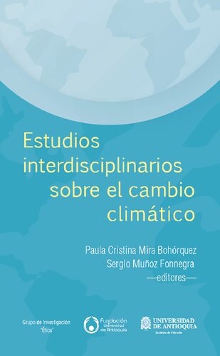 Estudios interdisciplinarios sobre el cambio climático