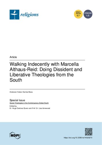 Walking Indecently with Marcella Althaus-Reid: Doing Dissident and Liberative Theologies from the South