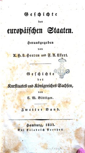 Von der Mitte des sechzehnten Jahrhunderts bis auf die neueste Zeit, 1553—1831