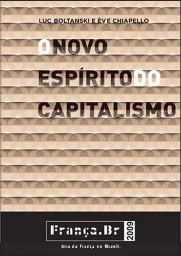 O novo espírito do capitalismo