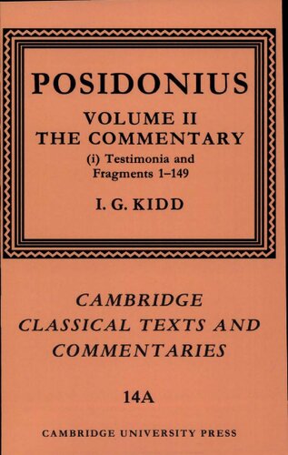 Posidonius: The Commentary, Volume 2, Part 1 (Cambridge Classical Texts and Commentaries, Series Number 14)