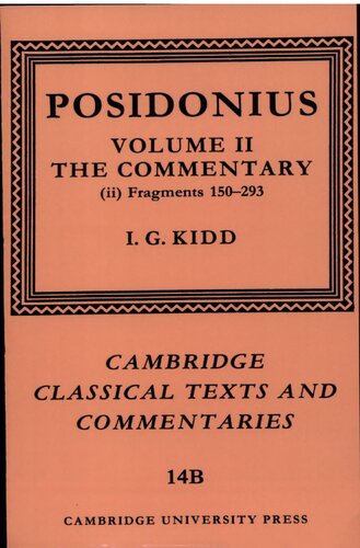 Posidonius: The Commentary, Volume 2, Part 2 (Cambridge Classical Texts and Commentaries, Series Number 14)