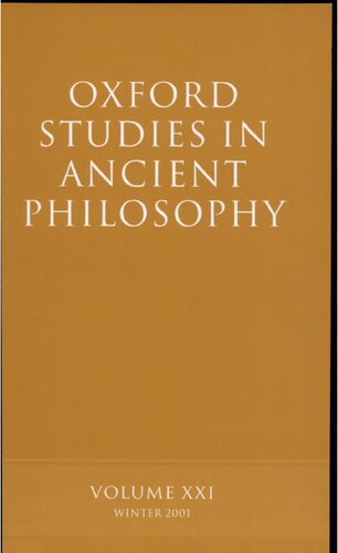 Oxford Studies in Ancient Philosophy: Volume XXI; Winter 2001: 21