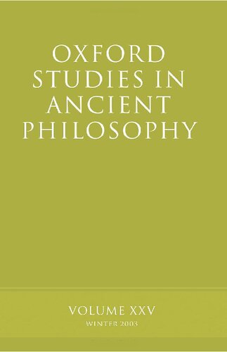 Oxford Studies in Ancient Philosophy: Volume XXV: Winter 2003: 25