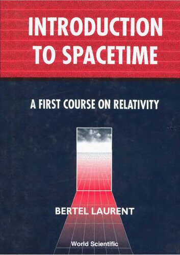 Introduction to Spacetime: A First Course on Relativity