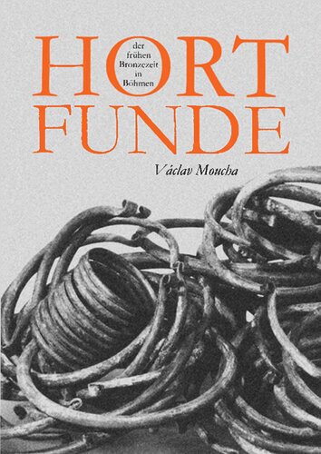 Hortfunde der frühen Bronzezeit in Böhmen
