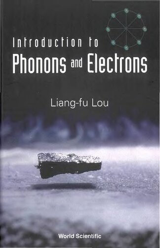 Introduction to Phonons and Electrons