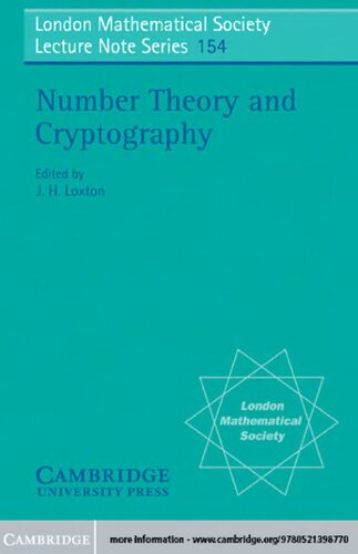 Number Theory and Cryptography (London Mathematical Society Lecture Note Series, Series Number 154)