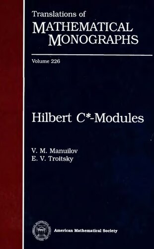 Hilbert C*-modules (Translations of Mathematical Monographs, 226)