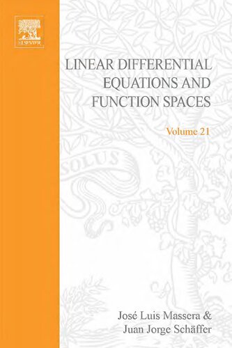 Linear Differential Equations and Function Spaces (Pure and Applied Mathematics)