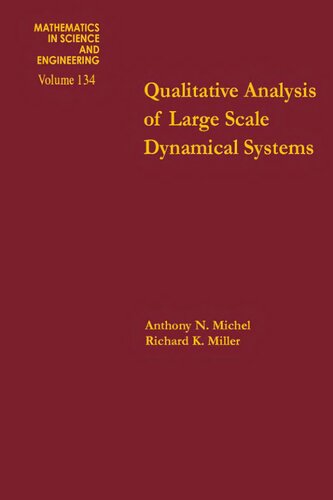 Qualitative analysis of large scale dynamical systems, Volume 134 (Mathematics in Science and Engineering)