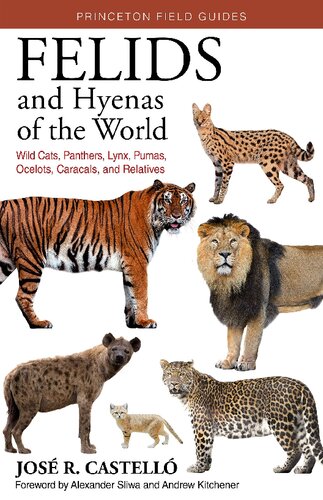 Felids and hyenas of the world. Wildcats, panthers, lynx, pumas, ocelots, caracals, and relatives