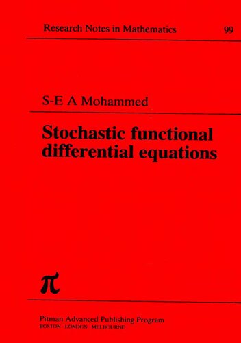 Stochastic Functional Differential Equations (Research Notes in Mathematics, Vol. 99)