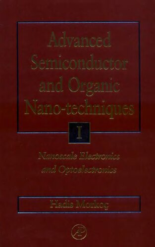 Advanced Semiconductor and Organic Nano-Techniques Parts I, II and III: Set