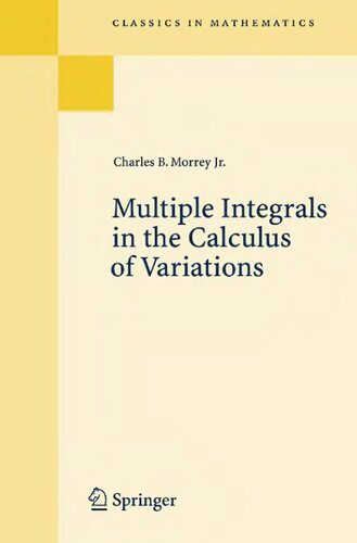 Multiple Integrals in the Calculus of Variations (Classics in Mathematics)