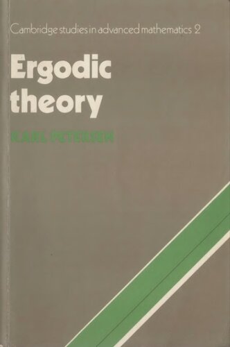 Ergodic Theory (Cambridge Studies in Advanced Mathematics, Series Number 2)