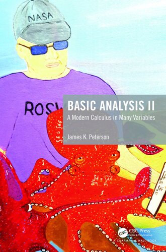 Basic Analysis II: A Modern Calculus in Many Variables