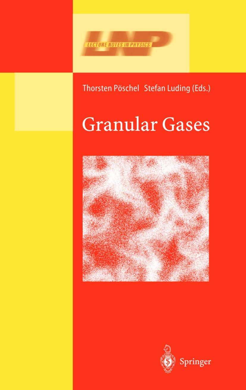 Granular Gases (Lecture Notes in Physics, 564)