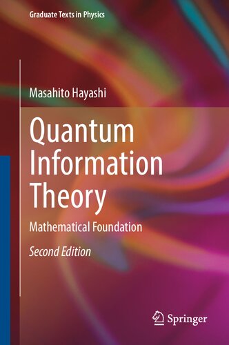Quantum Information Theory: Mathematical Foundation