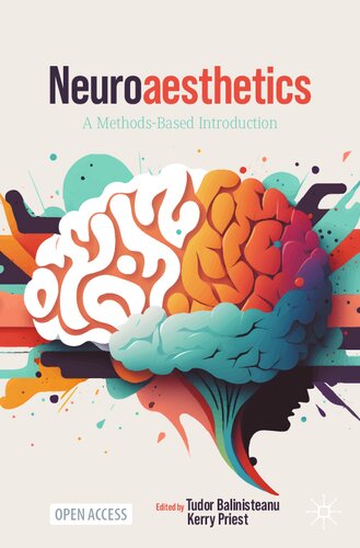 Neuroaesthetics: A Methods-Based Introduction