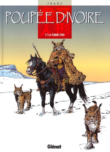 Poupee d'ivoire, tome 7 : La femme lynx