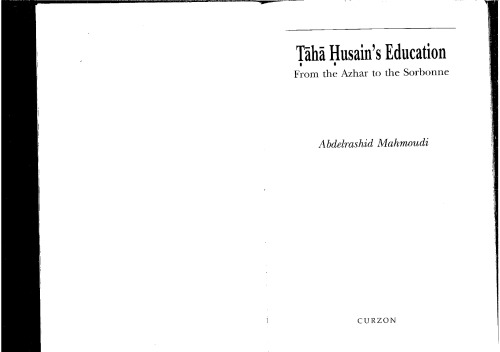 Taha Husain's Education: From Al Azhar to the Sorbonne