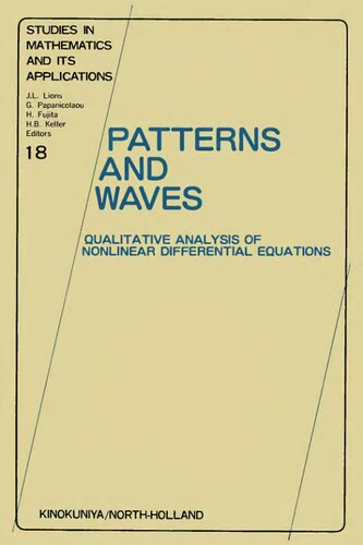 Patterns and Waves: Qualitative Analysis of Nonlinear Differential Equations