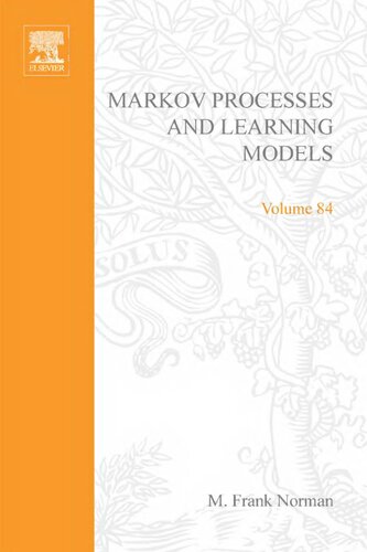 Markov processes and learning models, Volume 84 (Mathematics in Science and Engineering)