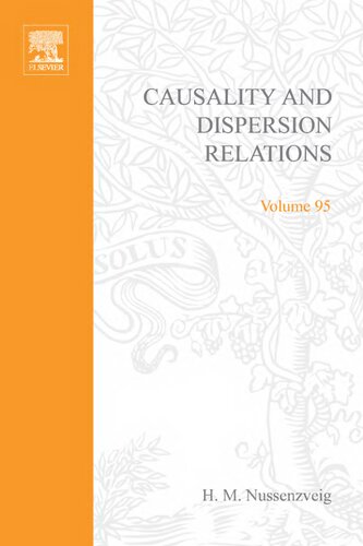 Causality and dispersion relations, Volume 95 (Mathematics in Science and Engineering)