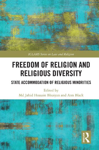 Freedom of Religion  and Religious Diversity  State Accommodation of Religious  Minorities