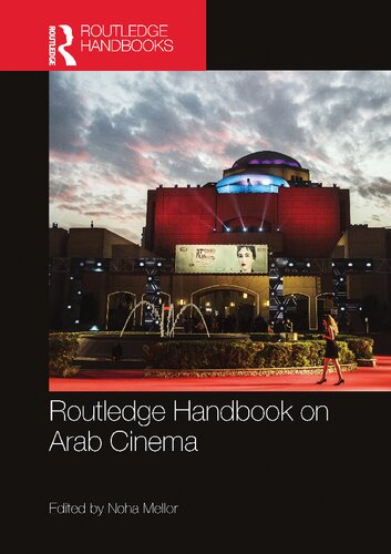 ROUTLEDGE HANDBOOK  ON ARAB CINEMA