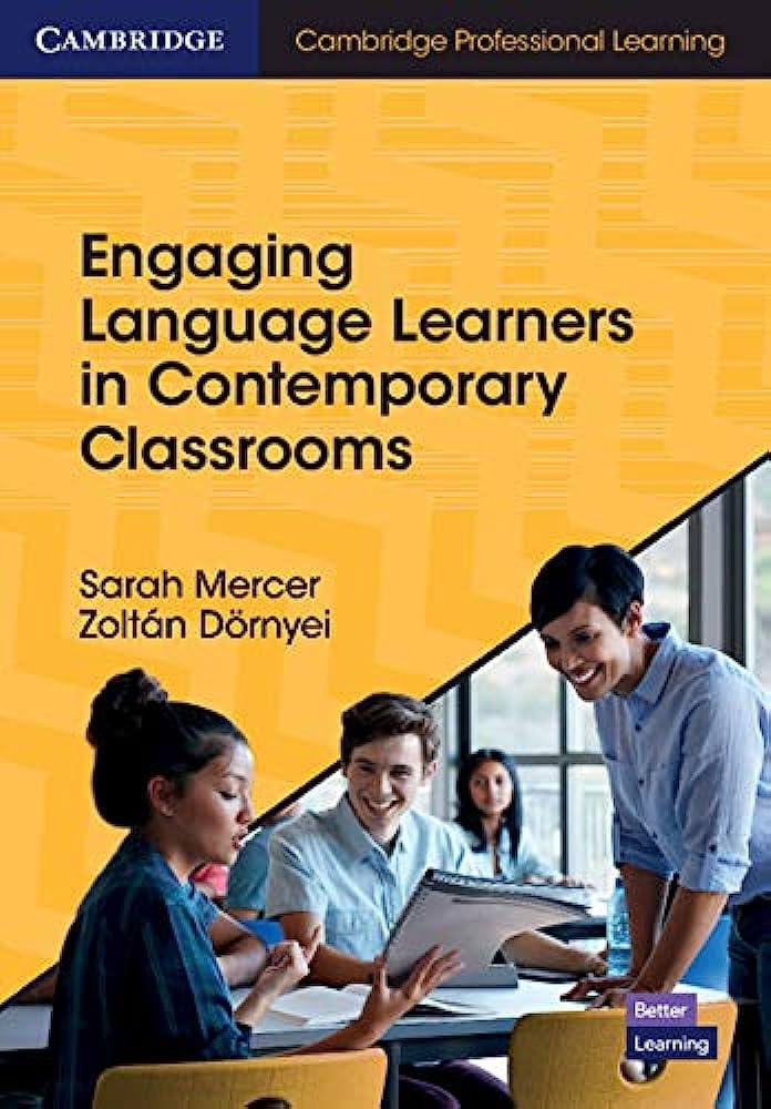 Engaging Language Learners in Contemporary Classrooms (Cambridge Professional Learning)