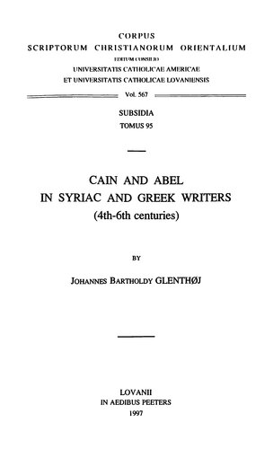 Cain and Abel in Syriac and Greek Writers (4th-6th Centuries)