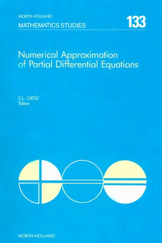 Numerical Approximation of Partial Differential Equations (North-holland Mathematical Library)