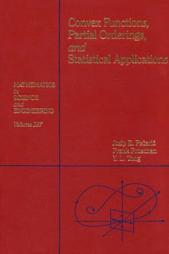 Convex Functions, Partial Orderings, and Statistical Applications (Mathematics in Science & Engineering)
