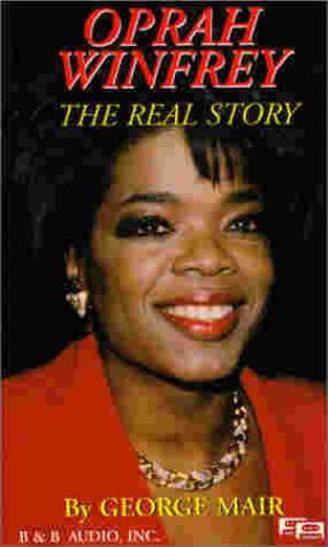 Oprah Winfrey: The Real Story