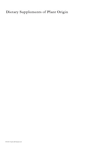 Dietary Supplements of Plant Origin: A Nutrition and Health Approach