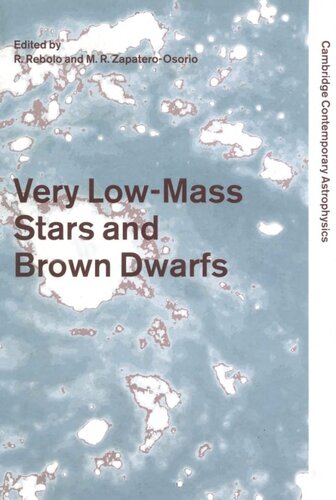 Very Low-Mass Stars and Brown Dwarfs (Cambridge Contemporary Astrophysics)