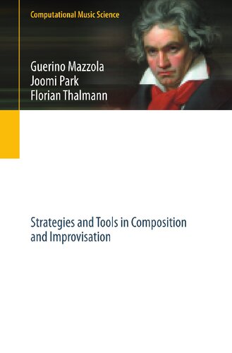 Musical Creativity: Strategies and Tools in Composition and Improvisation