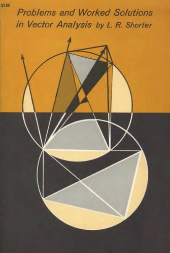 Problems and worked solutions in vector analysis