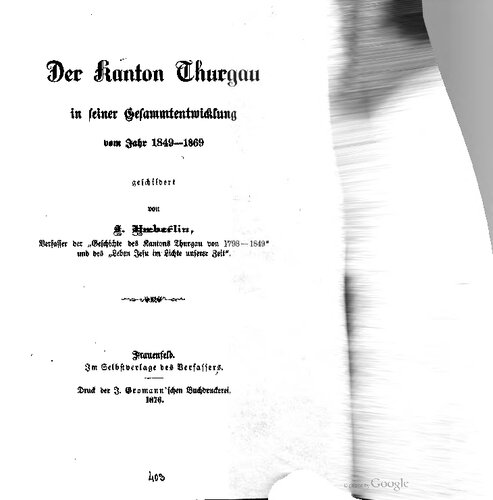 Der Kanton Thurgau in seiner Gesammtentwicklung vom Jahr 1849-1869