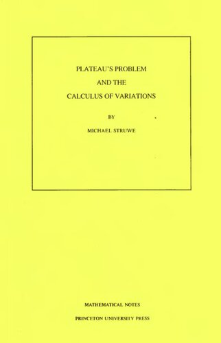 Plateau's Problem and the Calculus of Variations. (MN-35) (Mathematical Notes, 35)