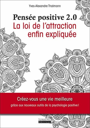 La pensée positive 2.0