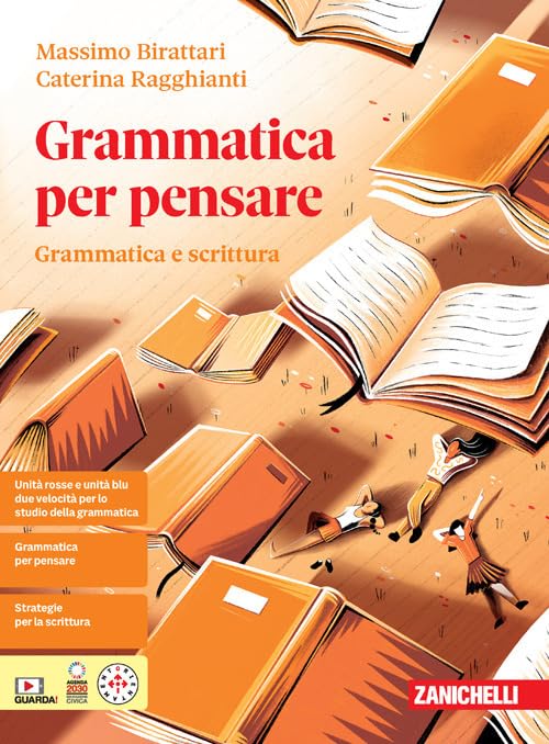 Grammatica per pensare. Grammatica e scrittura.