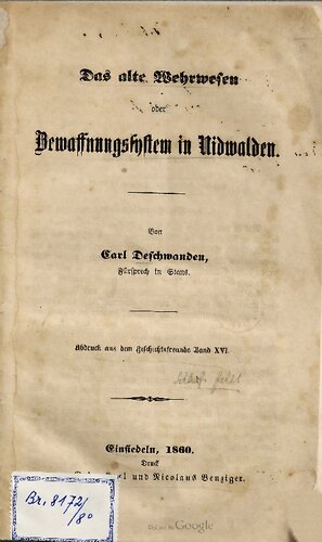 Das alte Wehrwesen oder Bewaffnungssystem in Nidwalden