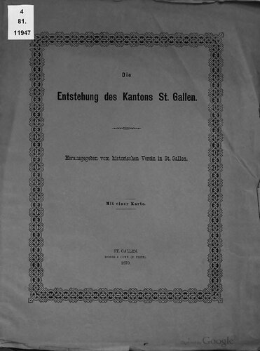Die Entstehung des Kantons St. Gallen