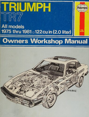 Haynes Triumph TR7 1975 thru 1981 Owners Workshop Manual