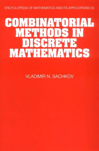Combinatorial Methods in Discrete Mathematics (Encyclopedia of Mathematics and its Applications, Series Number 55)