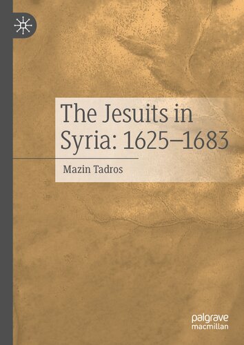 The Jesuits in Syria: 1625–1683